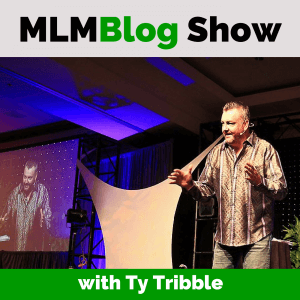 Ty Tribble's  MLMBlog Podcast