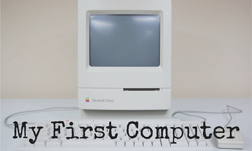 My First Computer