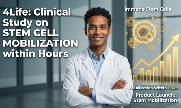 4Life Just Published a Clinical Study Showing Its New Product Mobilizes Immune Stem Cells Within Hours
