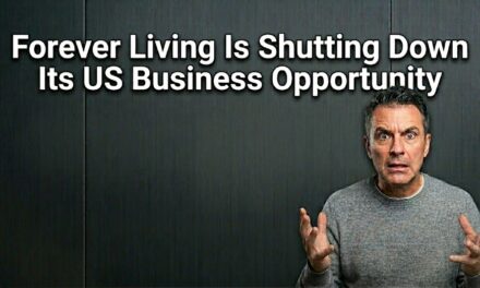 Forever Living Is Shutting Down Its US Business Opportunity