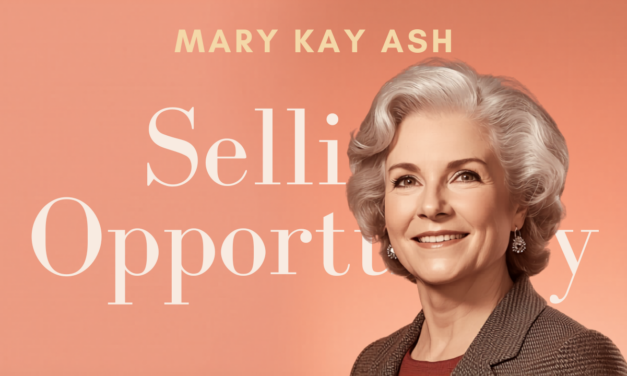 New Mary Kay Ash Biography “Selling Opportunity” Is the Book the Direct Selling Industry Has Needed