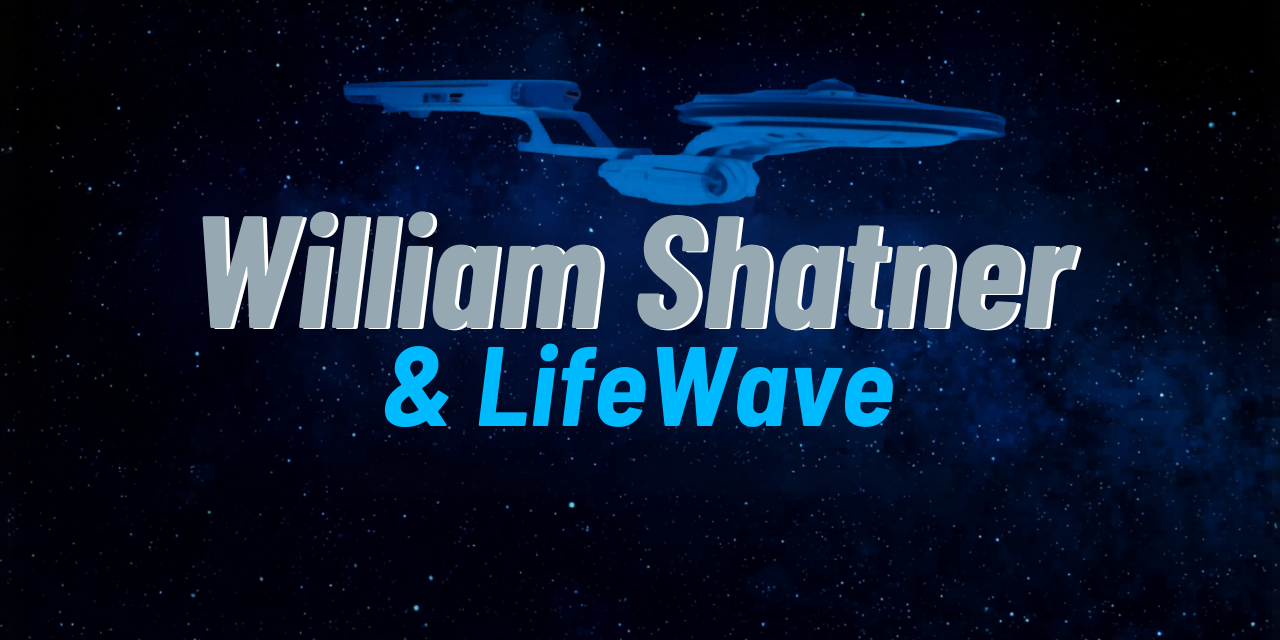William Shatner at 95: How LifeWave Turned a Star Trek Legend Into a Marketing Phenomenon